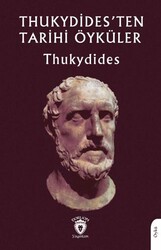 Thukydides`ten Tarihi Öyküler - Dorlion Yayınları
