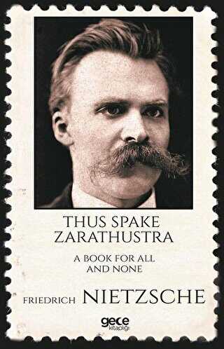 Thus Spake Zarathustra a Book For All And 