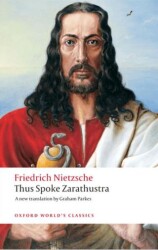 Thus Spoke Zarathustra - Oxford University Press - Classics