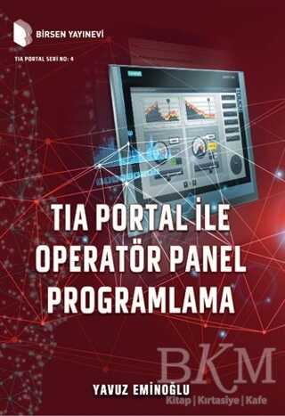 Tia Portal ile Operatör Panel Programlama - Birsen Yayınevi