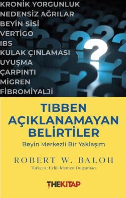 Tıbben Açıklanamayan Belirtiler: Beyin Merkezli Bir Yaklaşım - 1