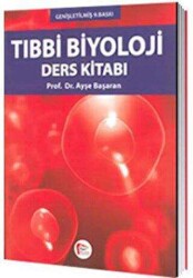 Tıbbi Biyoloji Ders Kitabı - Hipokrat Kitabevi