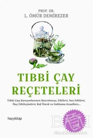 Tıbbi Çay Reçeteleri - Hayykitap
