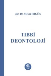 Tıbbi Deontoloji - Legem Yayınevi