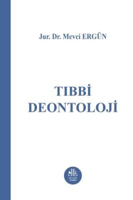 Tıbbi Deontoloji - 1