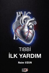 Tıbbi İlk Yardım - Tilki Kitap