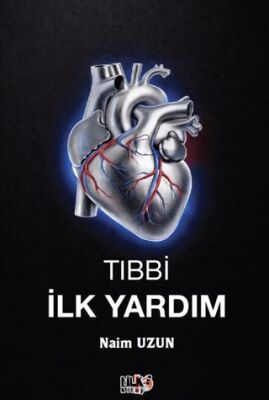 Tıbbi İlk Yardım - 1