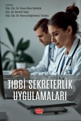Tıbbi Sekreterlik Uygulamaları - 1