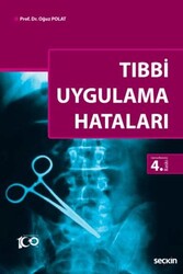 Tıbbi Uygulama Hataları - Seçkin Yayıncılık