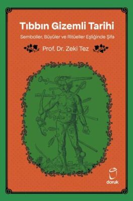 Tıbbın Gizemli Tarihi - 1