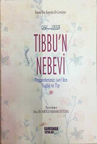 Tıbbu’n Nebevi 2. Hamur - Kahraman Yayınları