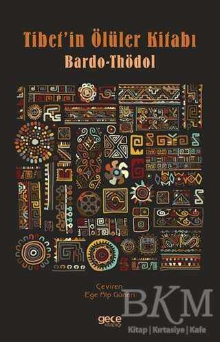 Tibet’in Ölüler Kitabı - 2