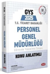 Ticaret Bakanlığı Personel Genel Müdürlüğü GYS Konu Anlatımlı - Data Yayınları