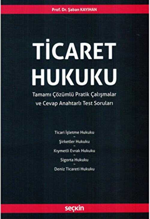 Ticaret Hukuku - Seçkin Yayıncılık
