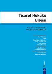 Ticaret Hukuku Bilgisi - Dora Basım Yayın