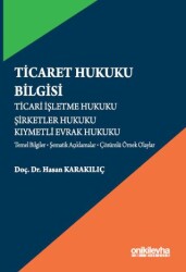 Ticaret Hukuku Bilgisi - On İki Levha Yayınları