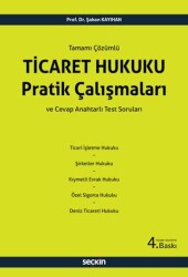 Ticaret Hukuku Pratik Çalışmaları - Seçkin Yayıncılık