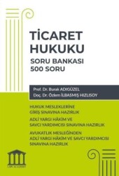 Ticaret Hukuku Soru Bankası - Hukuk Mesleklerine Giriş Sınavına Hazırlık - Adalet Yayınevi