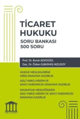 Ticaret Hukuku Soru Bankası - Hukuk Mesleklerine Giriş Sınavına Hazırlık - 1