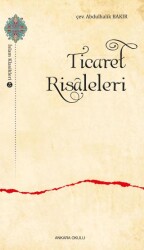 Ticaret Risaleleri - Ankara Okulu Yayınları