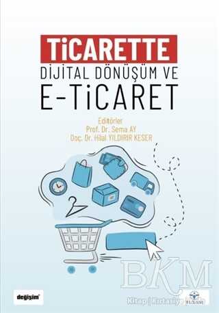 Ticarette Dijital Dönüşüm ve E-Ticaret - 1