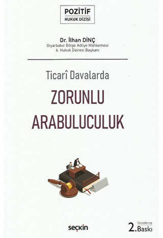 Ticari Davalarda Zorunlu Arabuluculuk - Seçkin Yayıncılık