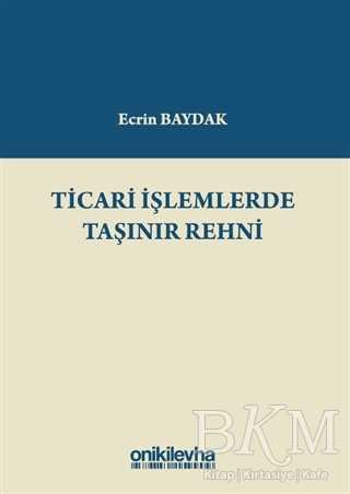 Ticari İşlemlerde Taşınır Rehni - 1