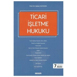 Ticari İşletme Hukuku - Seçkin Yayıncılık