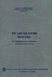Ticari İşletme Hukuku - Seçkin Yayıncılık