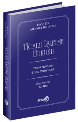 Ticari İşletme Hukuku Ders Notları kapağı