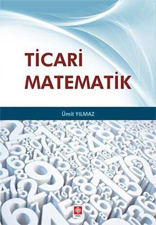 Ticari Matematik - Ekin Basım Yayın