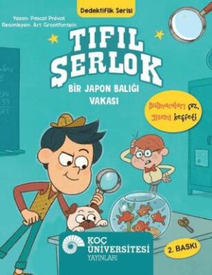 Tıfıl Şerlok- Bir Japon Balığı Vakası - 1