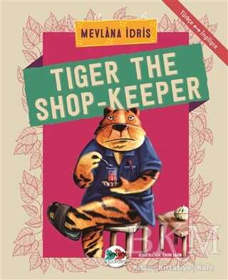 Tiger The Shop-Keeper - Vak Vak Yayınları