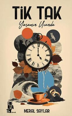 Tik Tak: Yaşamın Ucunda - 1