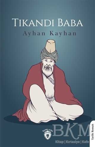 Tıkandı Baba - Dorlion Yayınları