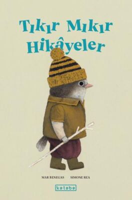 Tıkır Mıkır Hikayeler - 1