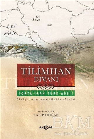 Tilimhan Divanı - Akçağ Yayınları
