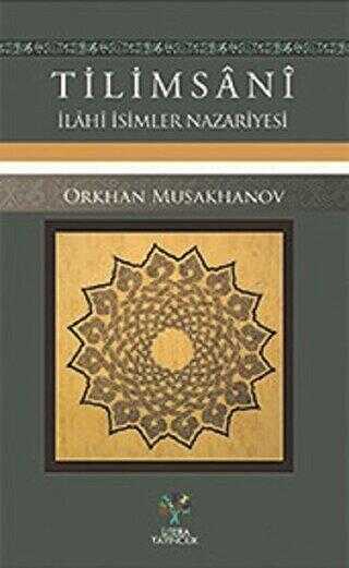 Tilimsani - İlahi İsimler Nazariyesi - Litera Yayıncılık