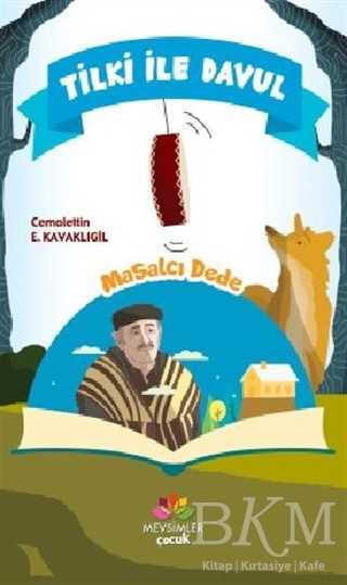 Tilki ile Davul - Masalcı Dede - Mevsimler Kitap