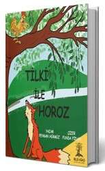 Tilki ile Horoz - Bilgi Ağacı Yayınları