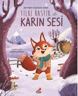 Tilki Rastık ile Karın Sesi - 1