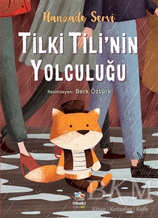 Tilki Tili’nin Yolculuğu - 1