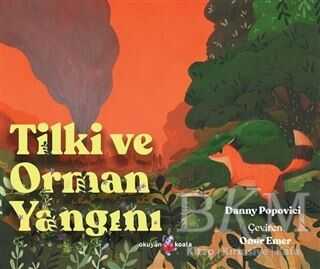 Tilki ve Orman Yangını - Okuyan Koala
