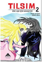 Tılsım 2 – Eric Aşk İçin Savaşıyor - Görmek Yayınları