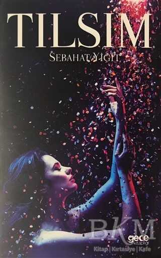 Tılsım - Gece Kitaplığı