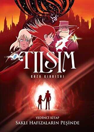Tılsım 7. Kitap - Saklı Hafızaların Peşinde - Desen Yayınları
