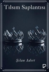 Tılsım Saplantısı - Paşa Yayınları
