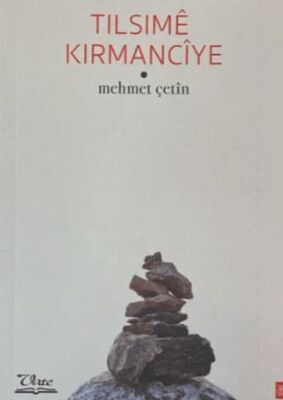 Tılsıme Kırmanciye - 1