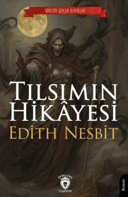 Tılsımın Hikâyesi - 1