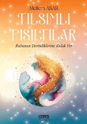 Tılsımlı Fısıltılar - 1